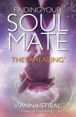 Book cover of Finding Your Soul Mate with ThetaHealing