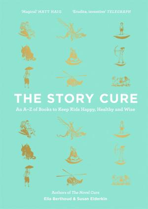 Cover of the book The Story Cure by Robin Jenkins, Andrew Marr