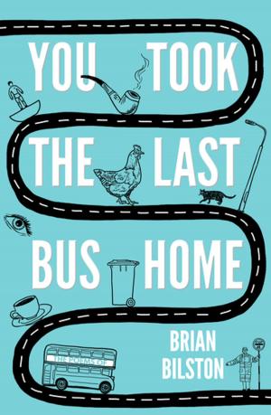 Cover of You Took the Last Bus Home