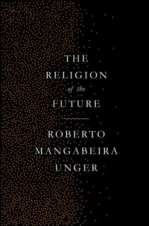 Cover of the book The Religion of the Future by John Pilger