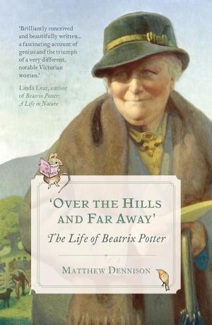Cover of the book Over the Hills and Far Away by Adele O'Neill