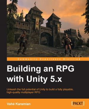 Cover of the book Building an RPG with Unity 5.x by Ved Antani, Stoyan Stefanov