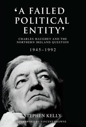 Cover of the book A Failed Political Entity' by Gráinne Healy