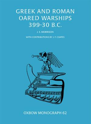 Cover of Greek and Roman Oared Warships 399-30BC