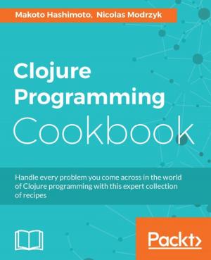 Cover of the book Clojure Programming Cookbook by Claudio Eduardo de Oliveira