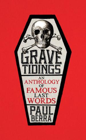 Cover of the book Grave Tidings by Jeremy Nicholas