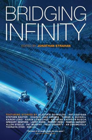 Cover of the book Bridging Infinity by Joe R. Lansdale, Sarah Pinborough