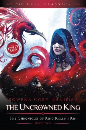 Cover of the book The Uncrowned King by Natasha Rhodes