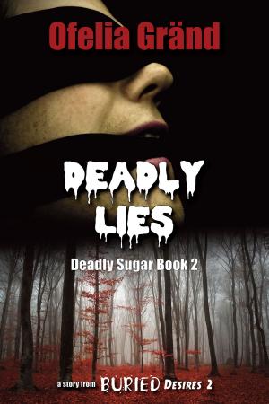 Cover of the book Deadly Lies by Al Stewart, Claire Davis
