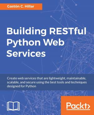 Cover of the book Building RESTful Python Web Services by Yu-Wei, Chiu (David Chiu)