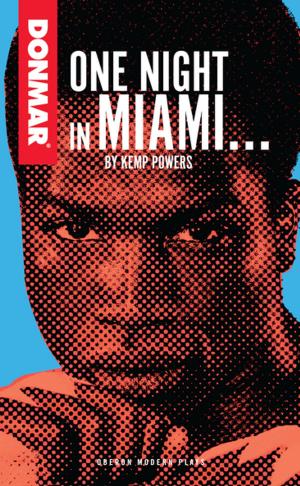 Cover of One Night in Miami by Kemp Powers, Oberon Books