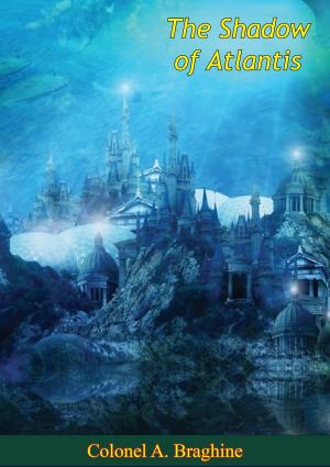 Cover of the book The Shadow of Atlantis by Frank Morison