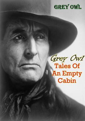 Cover of Tales Of An Empty Cabin