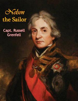 Cover of the book Nelson the Sailor [Illustrated Edition] by General Henri Bonnal