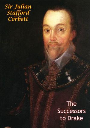 Cover of the book The Successors to Drake by Captain Robert G. Fix