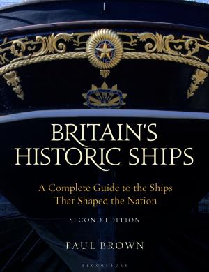 Cover of the book Britain's Historic Ships by Angus Konstam