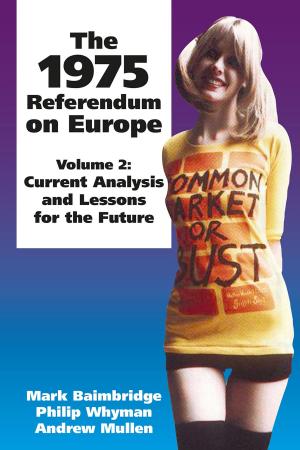 Cover of the book The 1975 Referendum on Europe - Volume 2 by Christopher Redmond