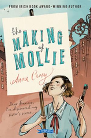 Cover of the book The Making of Mollie by Joe O'Shea