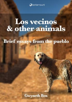 Book cover of Los vecinos and other animals