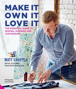 Cover of the book Make It, Own It, Love It by Max McMurdo, Simon Brown