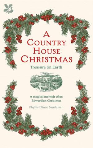 Cover of the book A Country House Christmas by Ingrid Pitt