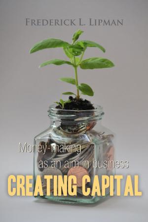 Cover of the book Creating Capital by John Buchan