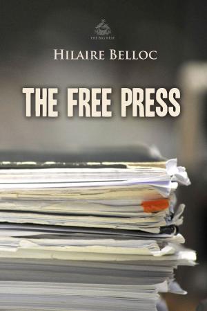 Cover of the book The Free Press by Leo Tolstoy