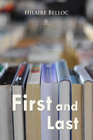 Cover of the book First and Last by James Stephens