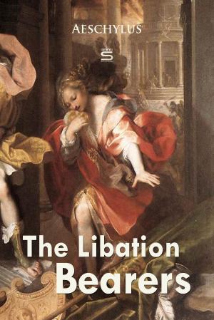 Cover of the book The Libation Bearers by George Gissing