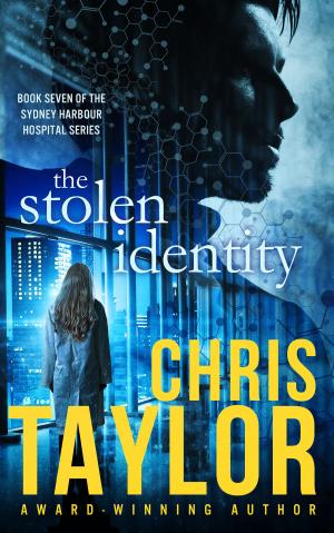 Cover of the book The Stolen Identity by Chris Taylor