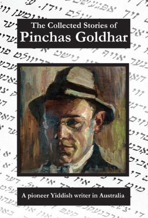 Cover of The Collected Stories of Pinchas Goldhar