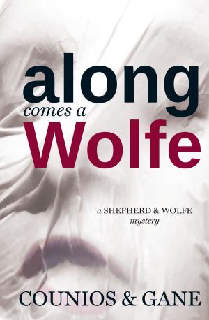 Cover of the book Along Comes a Wolfe by Allan Kehler