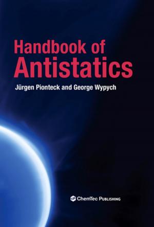 Cover of the book Handbook of Antistatics by Hanqiao Zhang, Steven Krooswyk, Jeffrey Ou