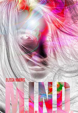 Cover of the book M.I.N.D. by Rosie Boom