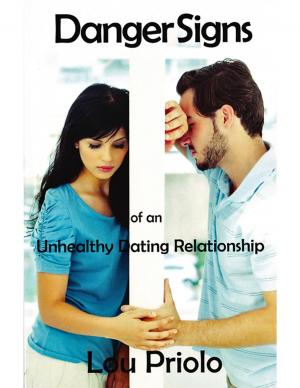 Cover of Danger Signs of an Unhealthy Dating Relationship