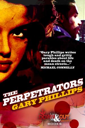 Cover of the book The Perpetrators by Anthony Neil Smith