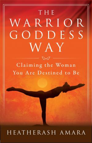 Book cover of The Warrior Goddess Way