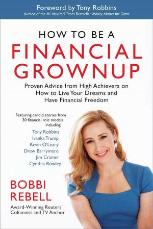 Cover of the book How to Be a Financial Grownup by Jorma Ollila, Harri Saukkomaa