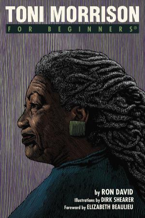 Cover of the book Toni Morrison For Beginners by David Cogswell