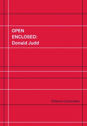 Cover of Open Enclosed: Donald Judd