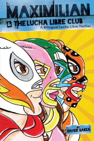 Cover of Maximilian and the Lucha Libre Club
