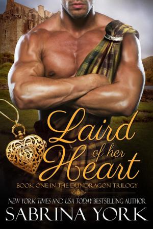 Cover of the book Laird of her Heart by Sabrina York