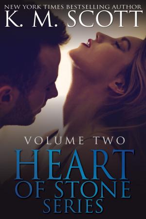 Cover of the book Heart of Stone Volume Two Box Set by K.M. Scott, Gabrielle Bisset