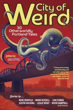 Cover of the book City of Weird by Joan De La Haye