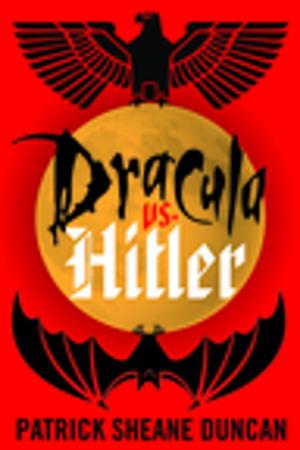 Cover of the book Dracula vs. Hitler by Ebony McKenna