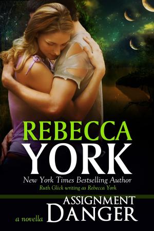 Cover of the book Assignment Danger (Off-World series, Book #4) by Rebecca York