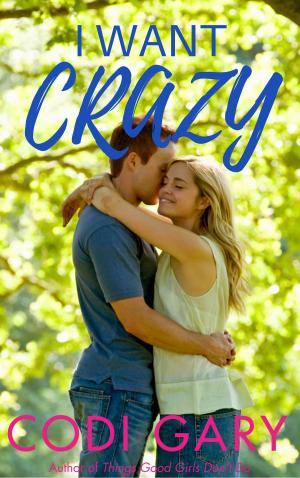 Cover of the book I Want Crazy by Suzanne Enoch