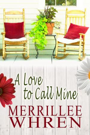 Book cover of A Love to Call Mine