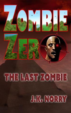 Book cover of Zombie Zero: The Last Zombie