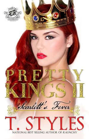 Book cover of Pretty Kings II: Scarlett's Fever